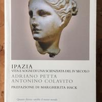 Ipazia vita e sogni di una scienziata del IV Sec.