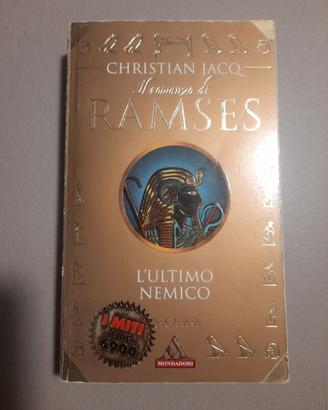 Ramses: L'Ultimo Nemico - Christian Jacq