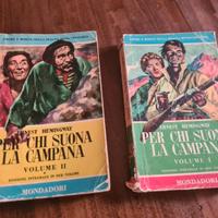 Per chi suona la campana volume 1 e 2 Ernest Hemin