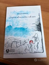 Libro Sapore di azzurro e di neve