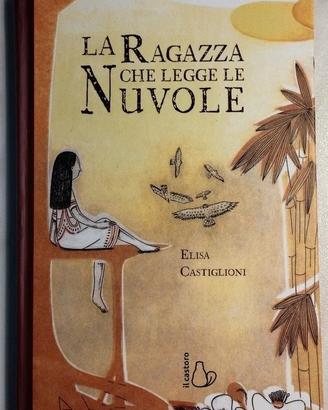La ragazza che legge le nuvole - Elisa Castiglioni