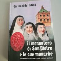 IL MONASTERO DI SAN PIETRO E LE SUE MONACHE, G. de