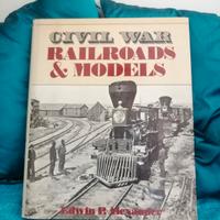 Edwin Alexander Civil War Railroads e models
