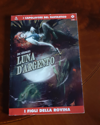Luna D'argento: I figli della rovina