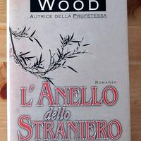 L'anello dello Straniero - Barbara Wood 1998 