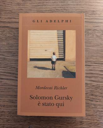 Solomon Gursky è stato qui di Mordecai Richler