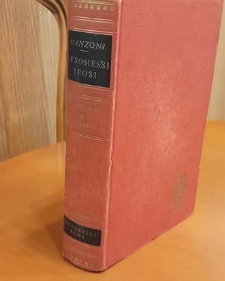 I Promessi Sposi di Alessandro Manzoni. Ed. 1963.