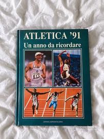 ATLETICA ’91 – Un anno da ricordare