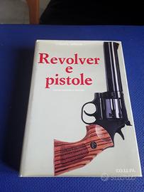 Libro Revolver e pistole 1975