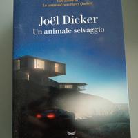 Libro Un animale selvaggio - Joel Dicker