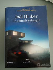 Libro Un animale selvaggio - Joel Dicker