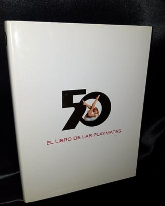 il libro delle Playmate 50 anni 
