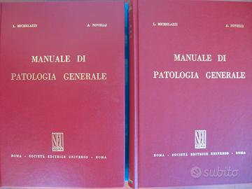 PATOLOGIA GENERALE per fac. medicina (2 volumi)