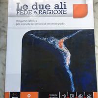 Libro di religione “Le due ali fede e ragione “