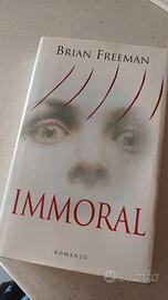Immoral di Brian Freeman