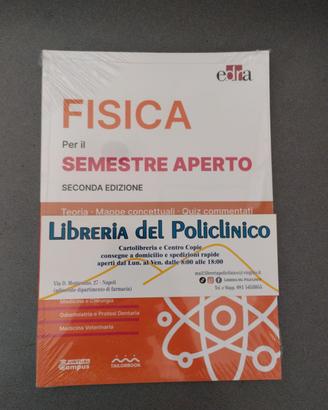 FISICA PER IL SEMESTRE APERTO 2 ED. EDRA