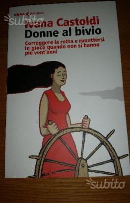 Donne al bivio