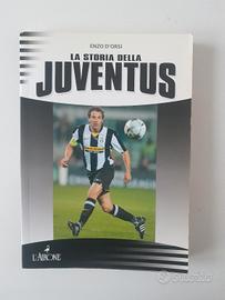 La Storia della Juventus.Enzo D'Orsi L'Airone