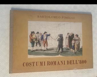 Bartolomeo Pinelli Costumi romani dell'Ottocento