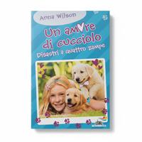 "Un amore di cucciolo - Disastri a quattro zampe "