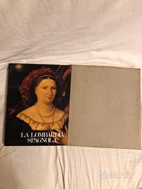La Lombardia Spagnola Electa ediz. 1984