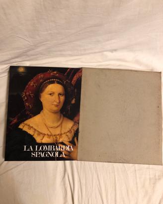 La Lombardia Spagnola Electa ediz. 1984