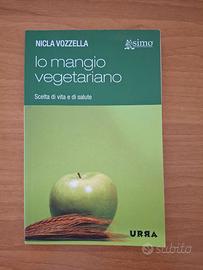 Io mangio vegetariano - Nicla Vozzella
