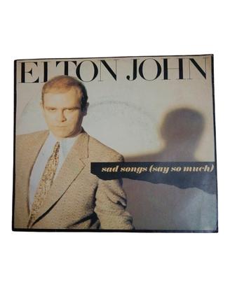Vinile 45 giri Elton John – Sad Songs 1984
