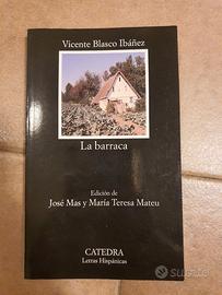 Vicente Blasco Ibáñez, La barraca - Cátedra