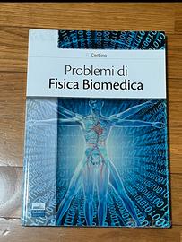 Problemi di fisica biomedica Cerbino