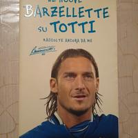 2 libri le nuove barzellette su Totti calcio roma