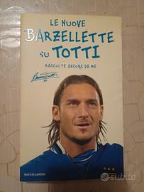 2 libri le nuove barzellette su Totti calcio roma