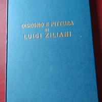DISEGNO E PITTURA DI LUIGI ZILIANI