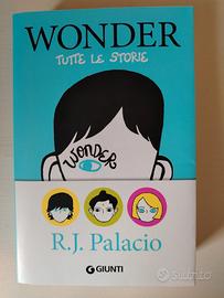 Wonder (tutte le storie) di R. J. Palacio