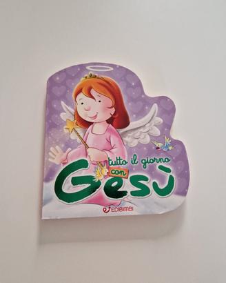 tutto il giorno con Gesù 