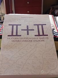 La storia dei popoli delle Marche.
