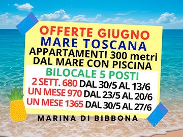 Case appartamenti giugno Mare Toscana Bibbona