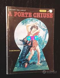 A porte chiuse. Dobermann! (fumetti dalla cronaca)