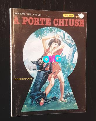 A porte chiuse. Dobermann! (fumetti dalla cronaca)