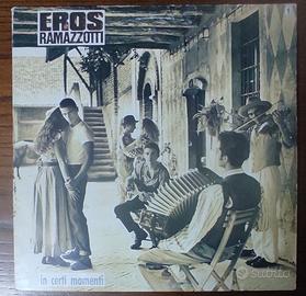 Eros Ramazzotti In certi momenti 33 giri