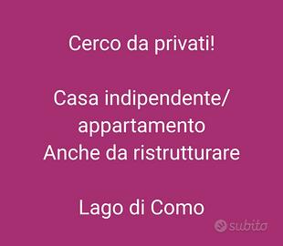 Casa indipendente Lago di Como