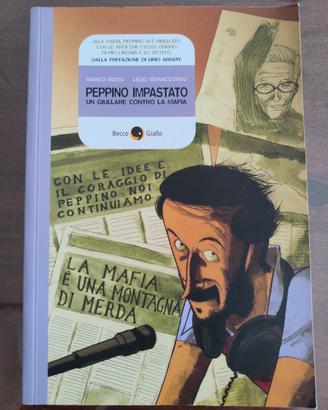 Peppino Impastato. Un giullare contro la mafia 