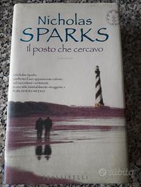 Nicholas Sparks - Il posto che cercavo