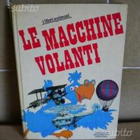 Le macchine volanti, Mondadori, 1969 libro animato