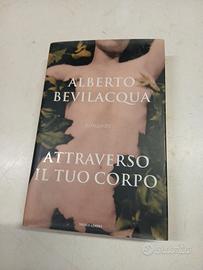 Attraverso il tuo corpo Mondadori Bevilacqua Alber