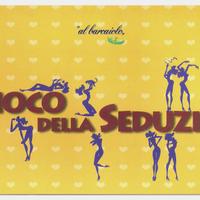 Il Gioco della Seduzione