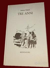Libro "Tre anni". Anton Cecov. A. Mondadori 1960