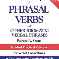 NTC's Dictionary of Phrasal Verbs and Other Idioms