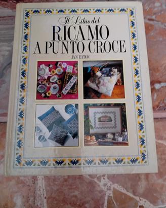 IL LIBRO DEL RICAMO A PUNTO CROCE