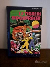LE TIGRI DI MOONPRACER - Gianni Padoan